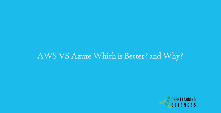 AWS VS Azure Which is Better? and Why?