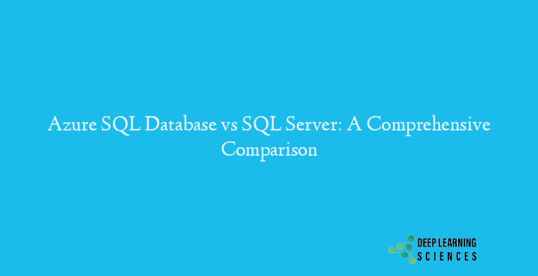 Azure SQL Database vs SQL Server