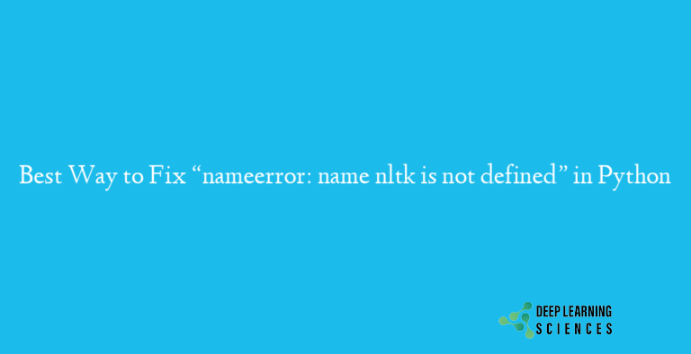 nameerror: name nltk is not defined