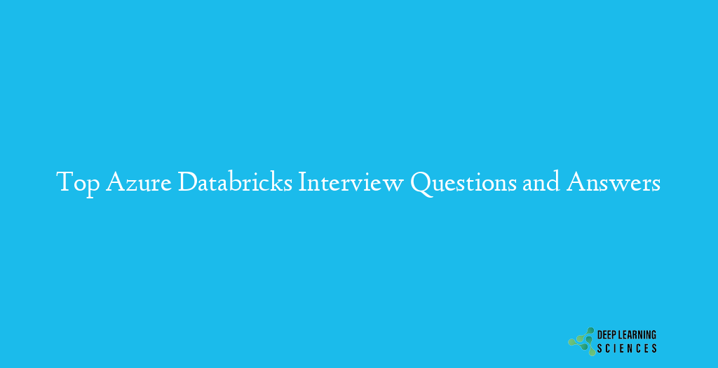 Azure Databricks Interview Questions