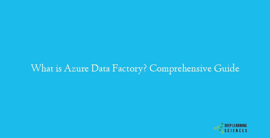 What is Azure Data Factory?