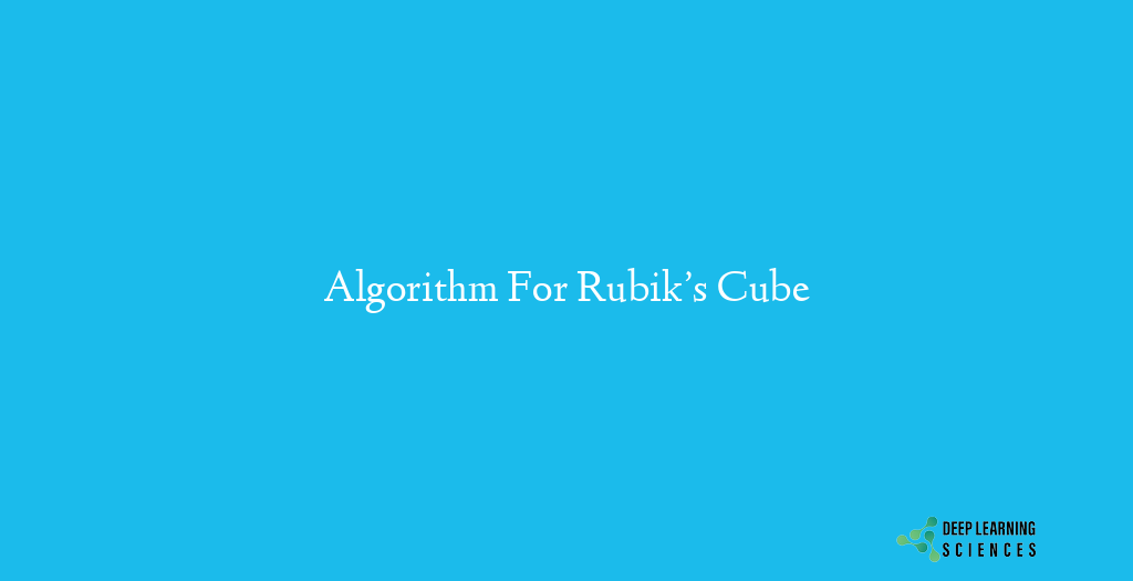 Algorithm For Rubik’s Cube