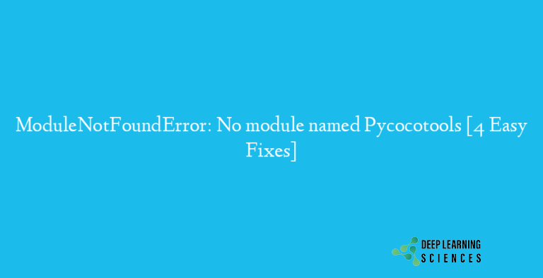 ModuleNotFoundError: No module named Pycocotools