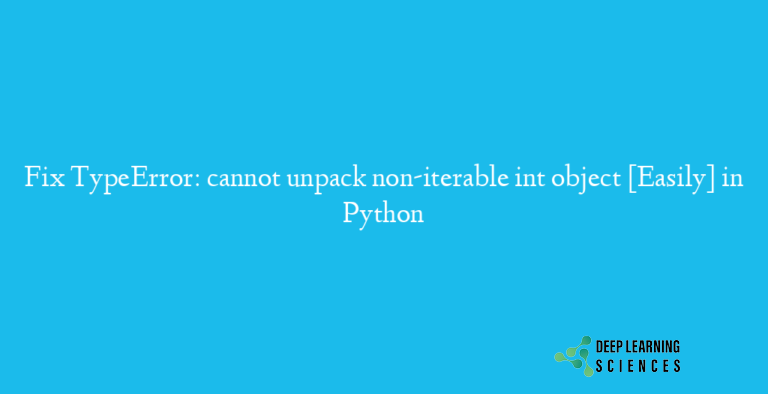 TypeError: cannot unpack non-iterable int object