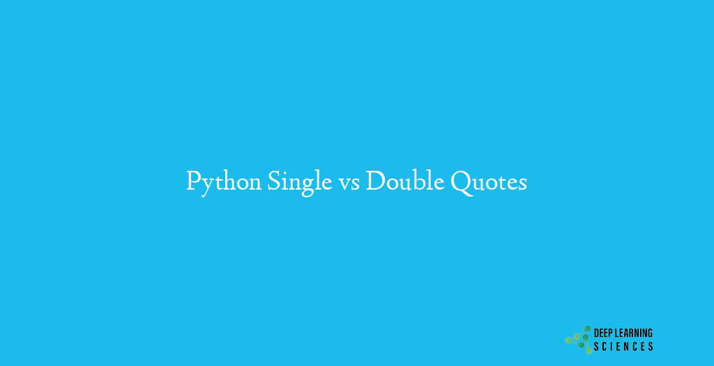 Python Single vs Double Quotes